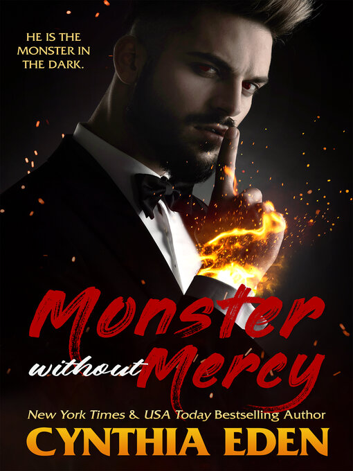 Title details for Monster Without Mercy by Cynthia Eden - Available